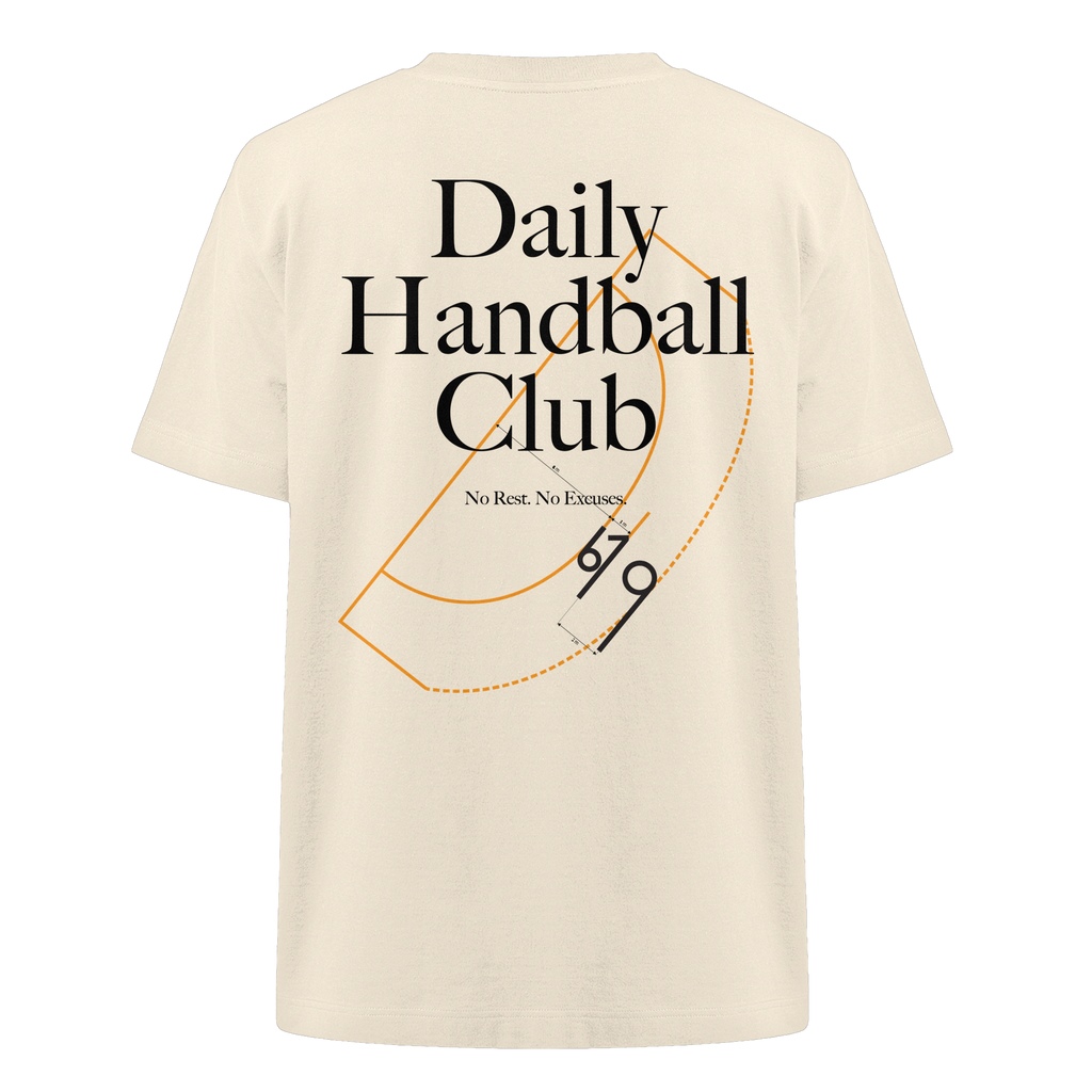 Daily Handball Club - No Rest. No Excuses. - Heavy Oversized Organic Shirt