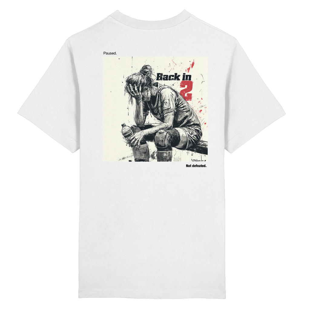 Back in 2 – Paused. Not Defeated. Female Version - Heavy Oversized Organic Shirt
