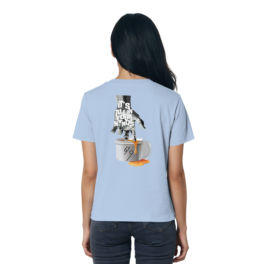 It's All In Your Hands - Ladies Organic Shirt