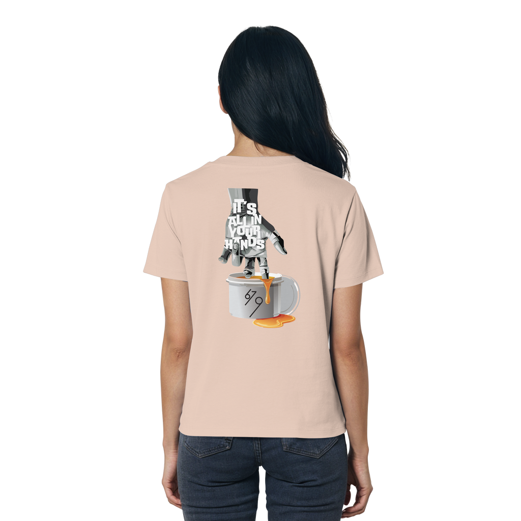 It's All In Your Hands - Ladies Organic Shirt