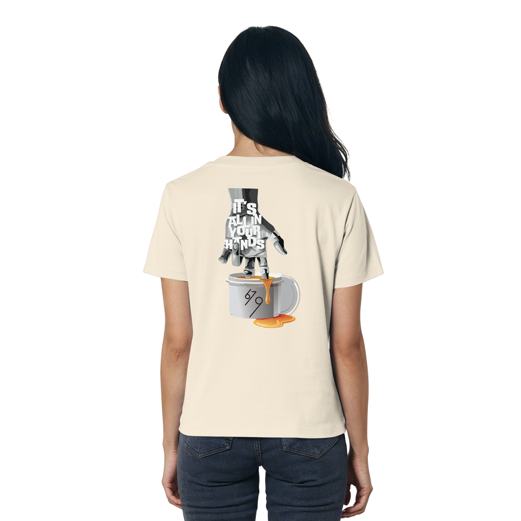 It's All In Your Hands - Ladies Organic Shirt