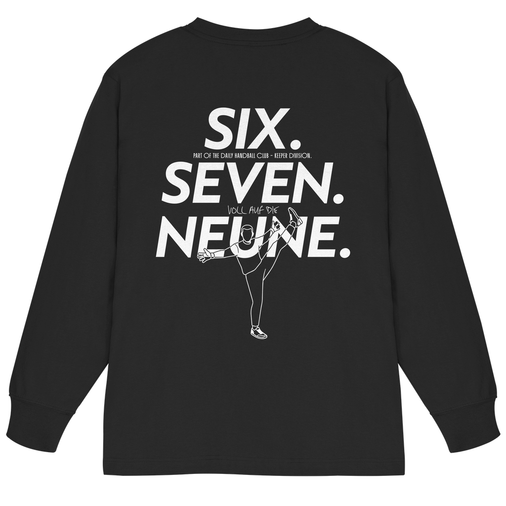 SIX. SEVEN. NEUNE. – Keeper Edition - Organic Heavy Oversized Longsleeve T-Shirt
