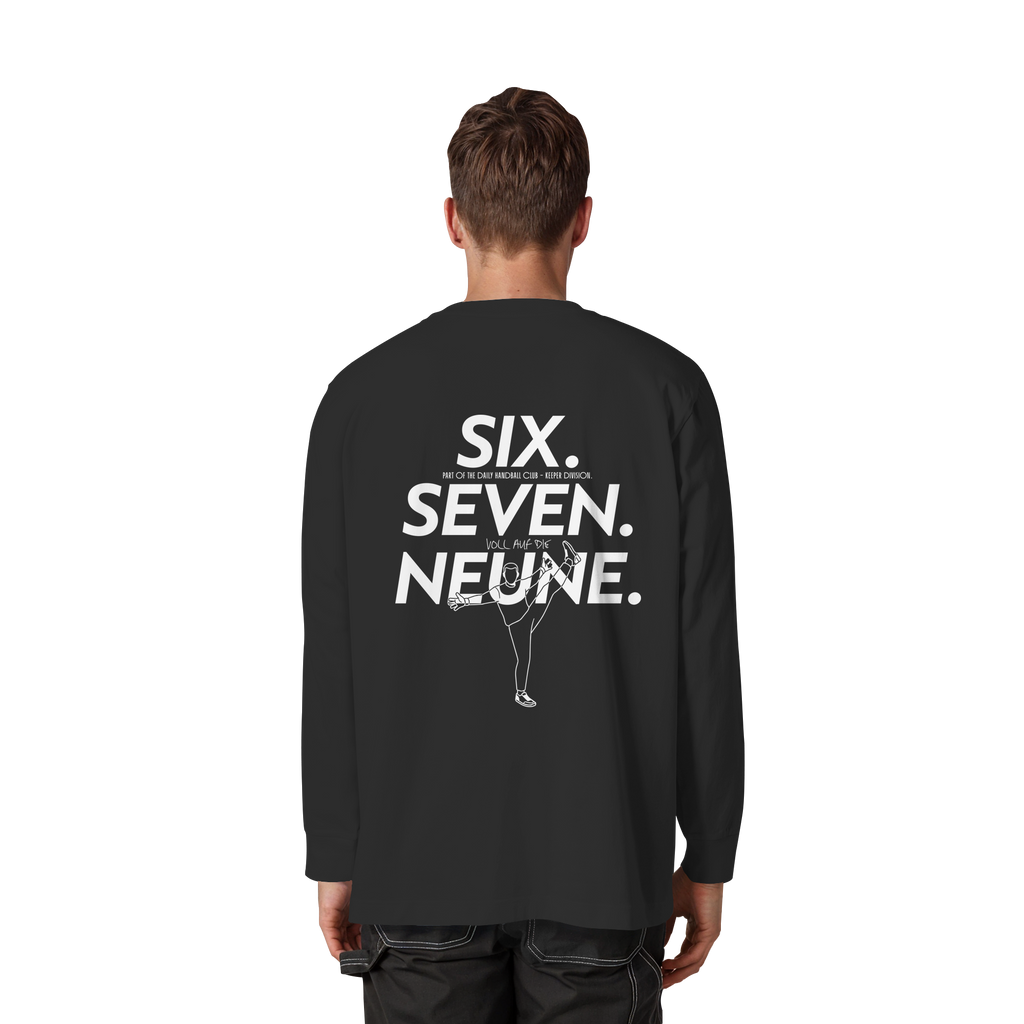 SIX. SEVEN. NEUNE. – Keeper Edition - Organic Heavy Oversized Longsleeve T-Shirt