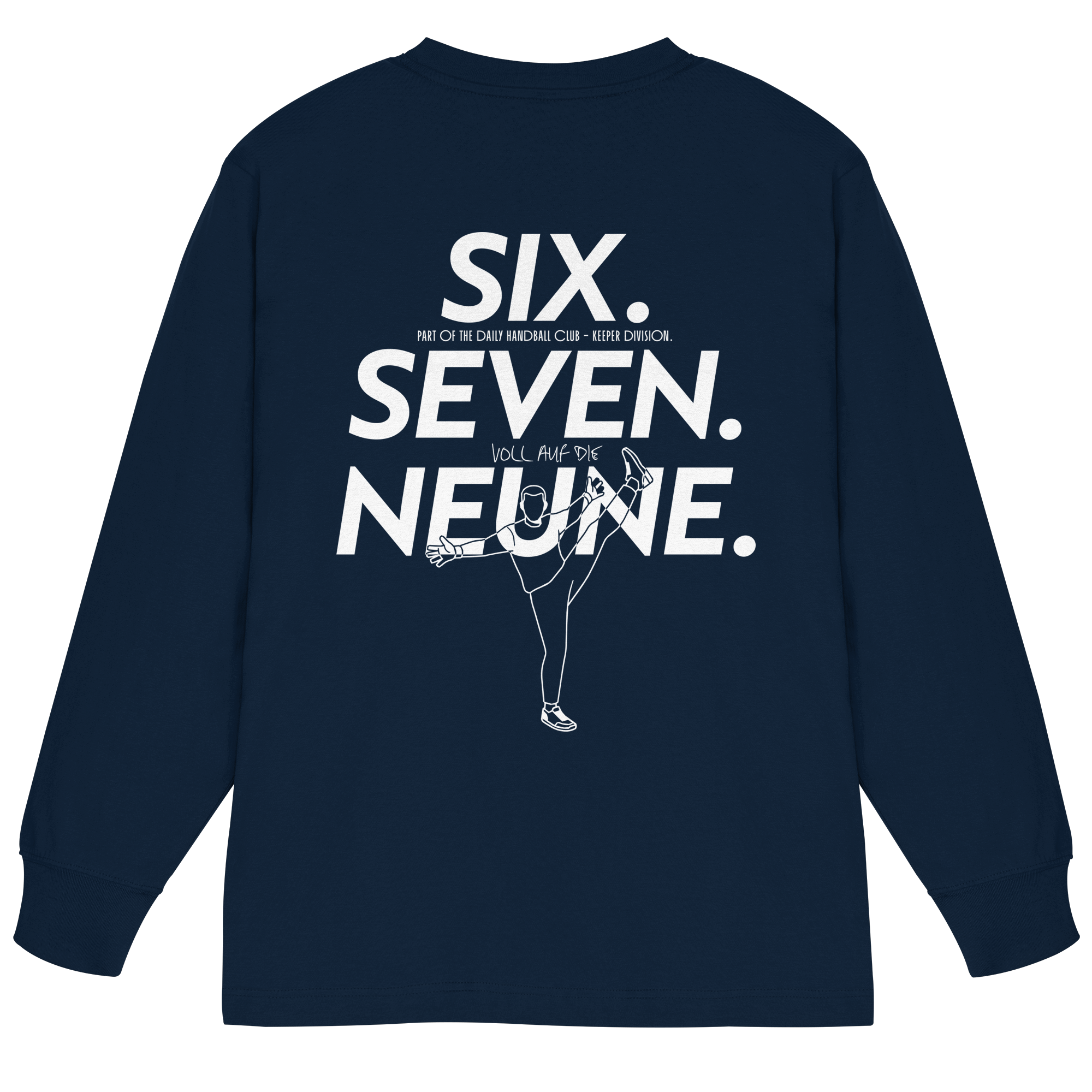 SIX. SEVEN. NEUNE. – Keeper Edition - Organic Heavy Oversized Longsleeve T-Shirt