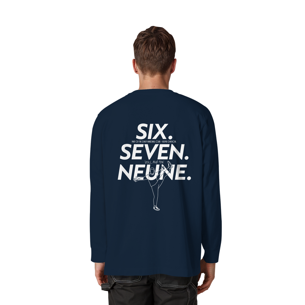 SIX. SEVEN. NEUNE. – Keeper Edition - Organic Heavy Oversized Longsleeve T-Shirt