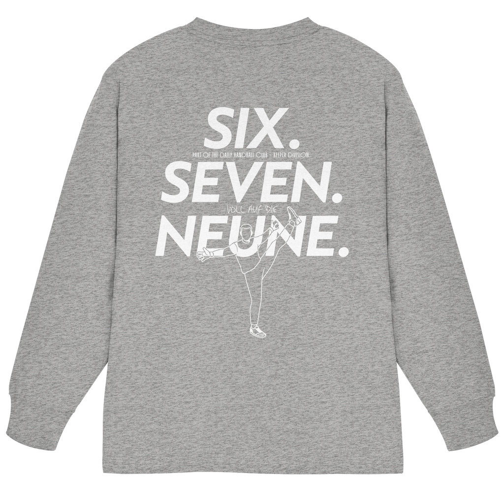 SIX. SEVEN. NEUNE. – Keeper Edition - Organic Heavy Oversized Longsleeve T-Shirt