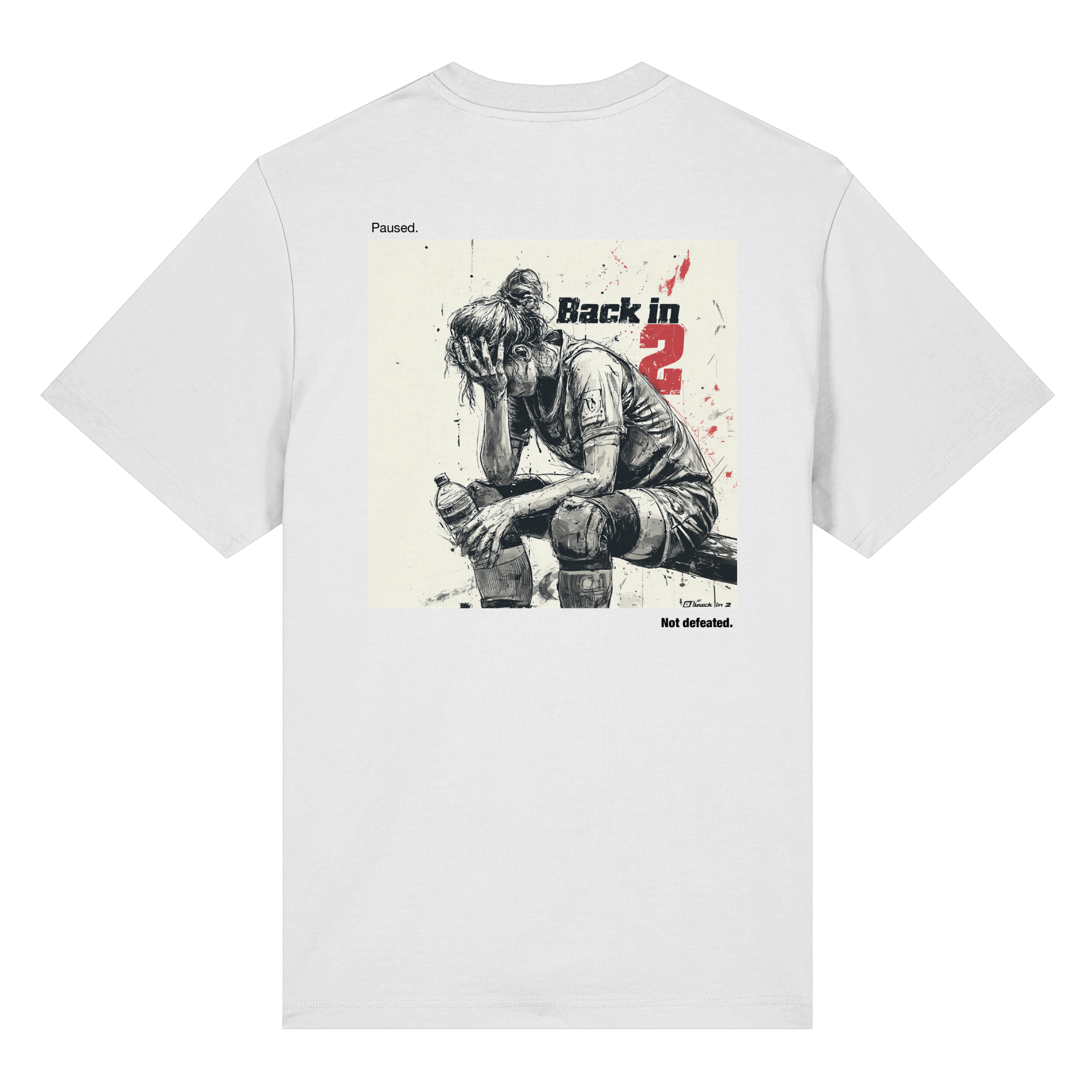 Back in 2 – Paused. Not Defeated. Female Version - Organic Heavy T-Shirt