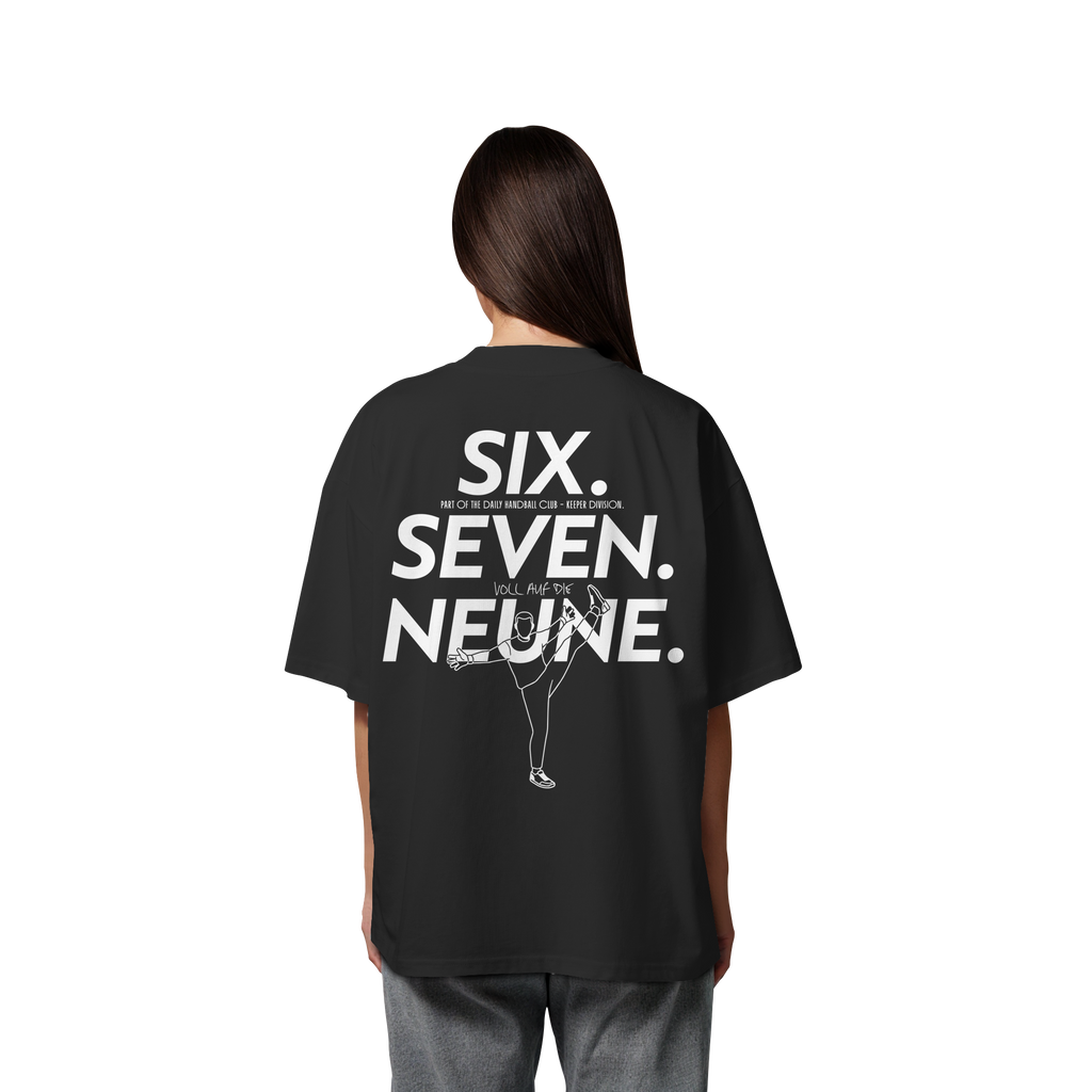 SIX. SEVEN. NEUNE. – Keeper Edition - Organic Oversize Shirt