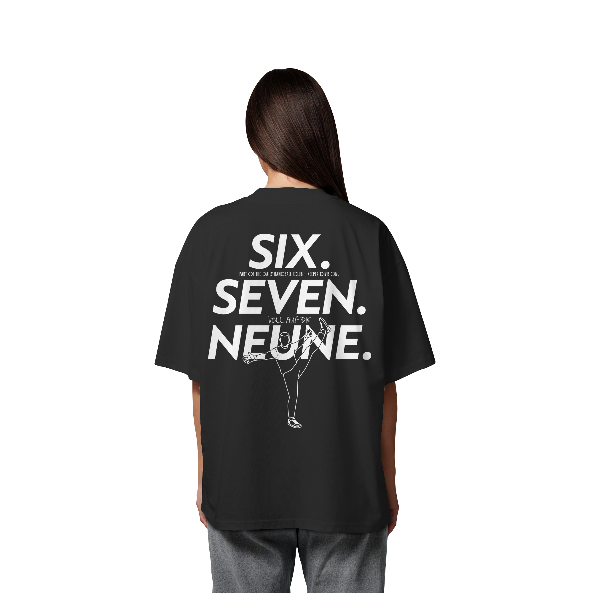 SIX. SEVEN. NEUNE. – Keeper Edition - Organic Oversize Shirt