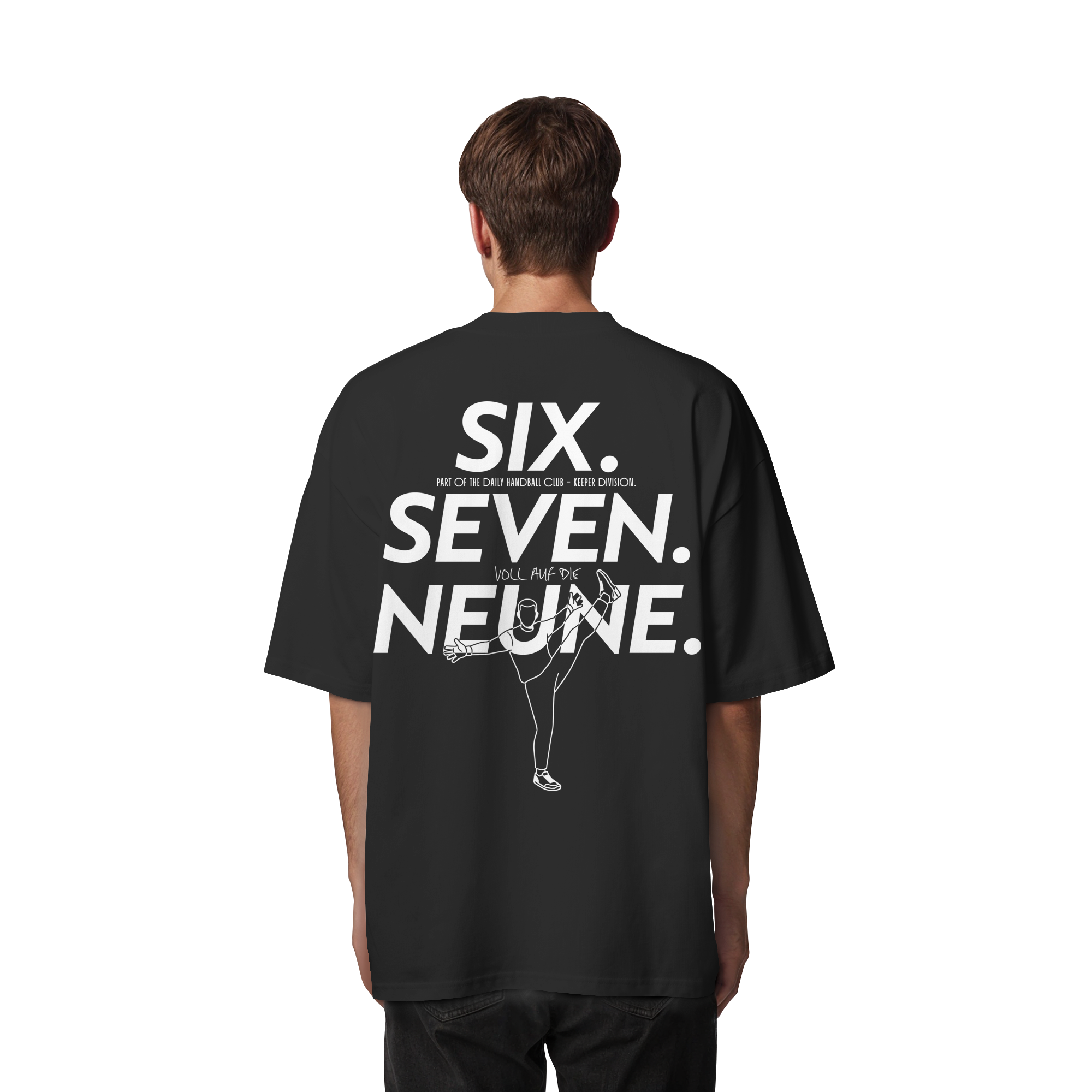 SIX. SEVEN. NEUNE. – Keeper Edition - Organic Oversize Shirt