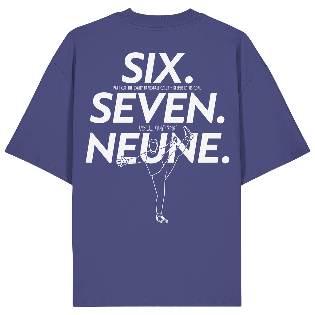 SIX. SEVEN. NEUNE. – Keeper Edition - Organic Oversize Shirt