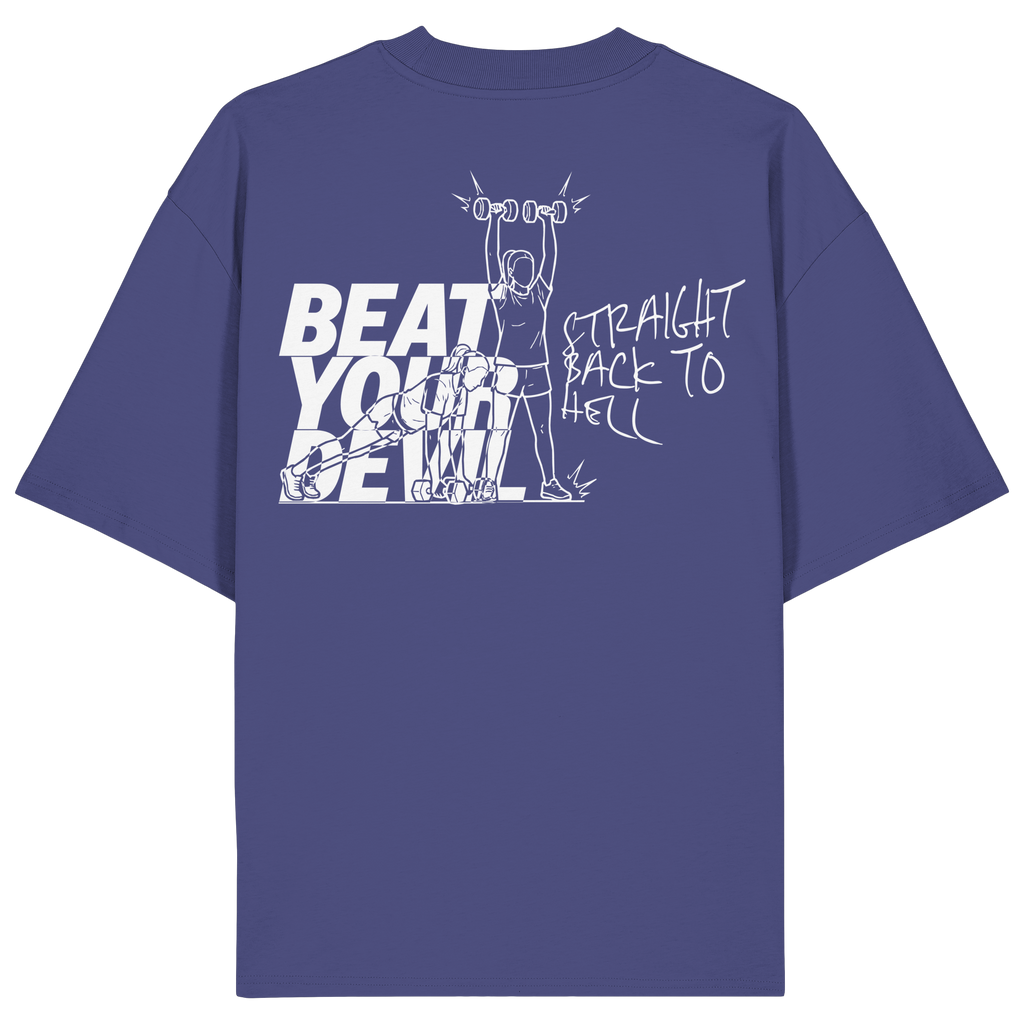 BEAT YOUR DEVIL – Pre-Season Edition - Organic Oversize Shirt