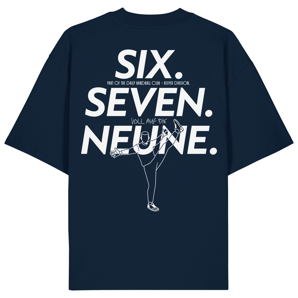 SIX. SEVEN. NEUNE. – Keeper Edition - Organic Oversize Shirt