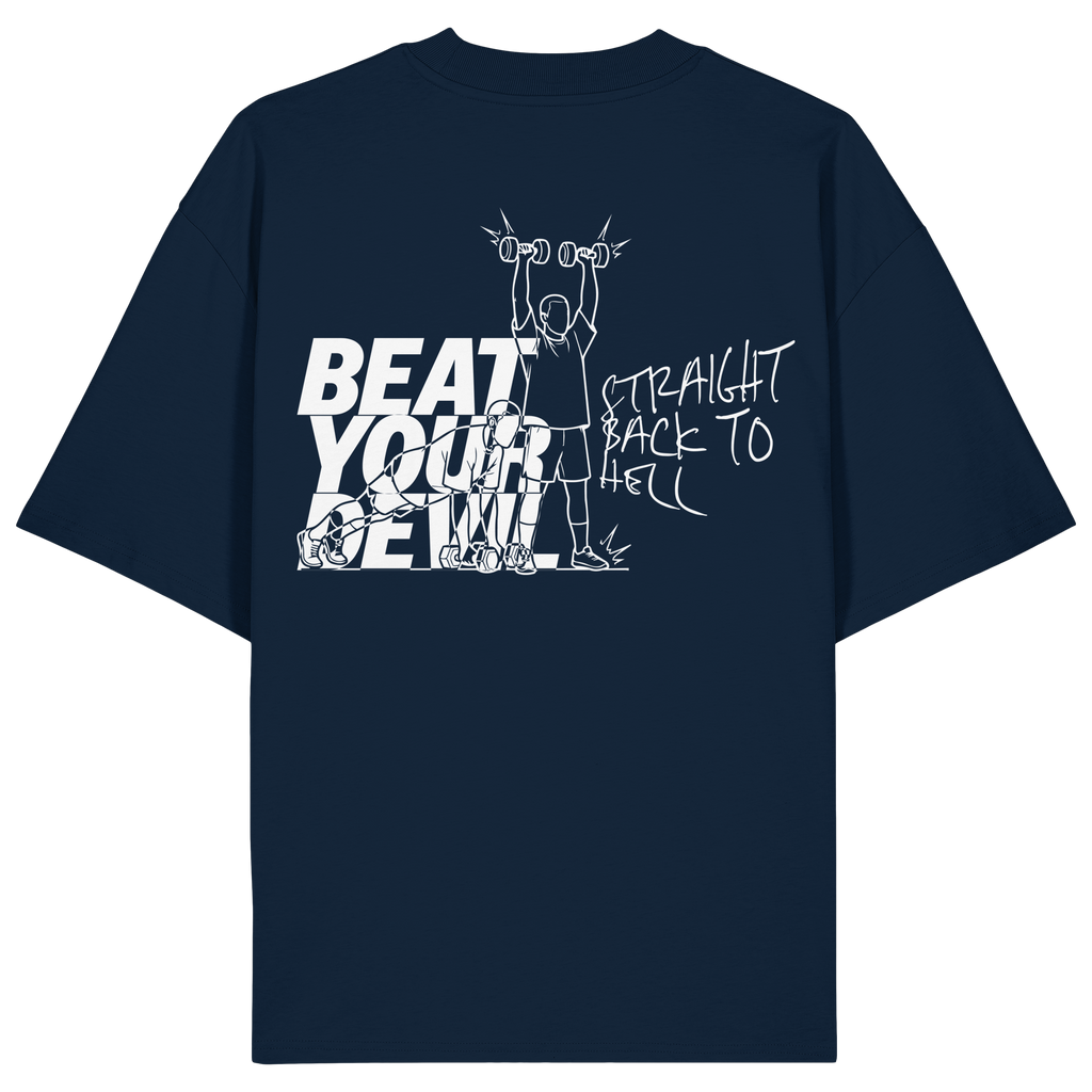 BEAT YOUR DEVIL – Pre-Season Edition - Organic Oversize Shirt