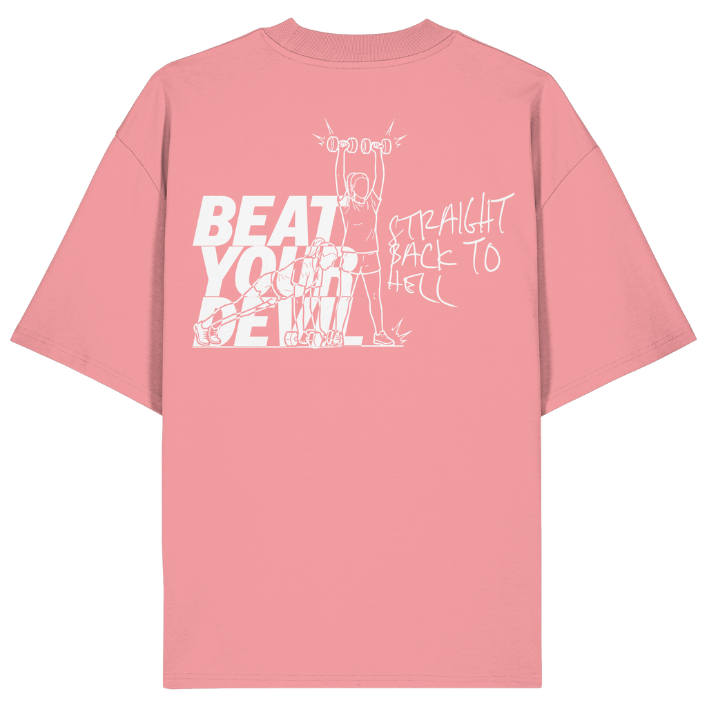 BEAT YOUR DEVIL – Pre-Season Edition - Organic Oversize Shirt