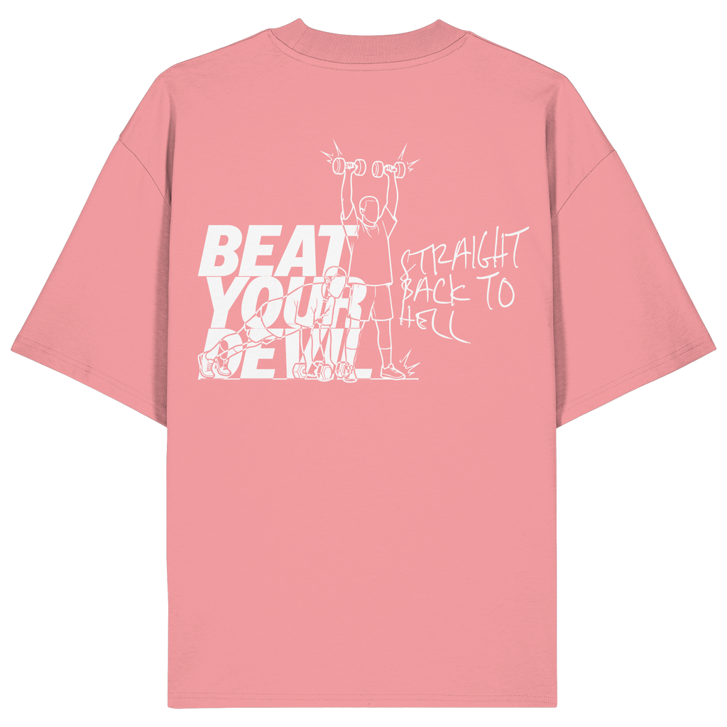 BEAT YOUR DEVIL – Pre-Season Edition - Organic Oversize Shirt