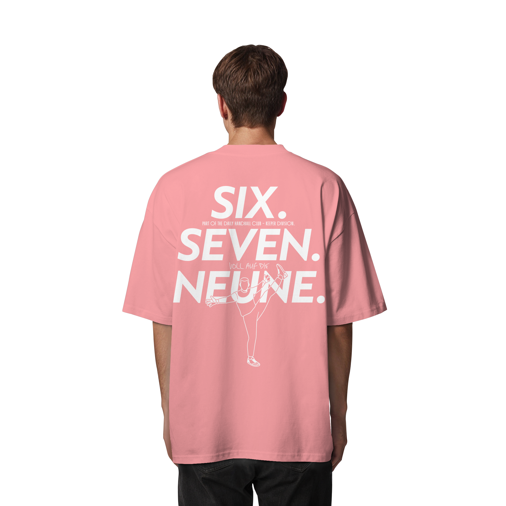 SIX. SEVEN. NEUNE. – Keeper Edition - Organic Oversize Shirt