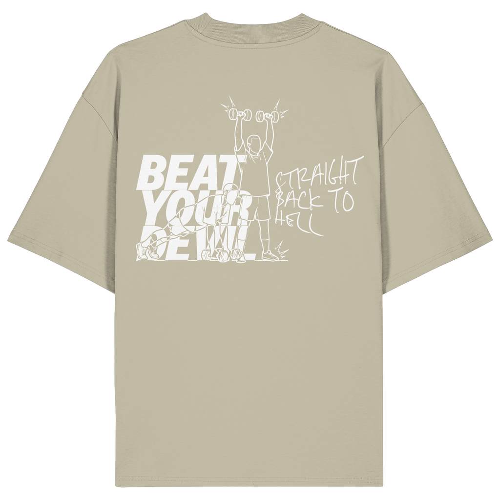 BEAT YOUR DEVIL – Pre-Season Edition - Organic Oversize Shirt