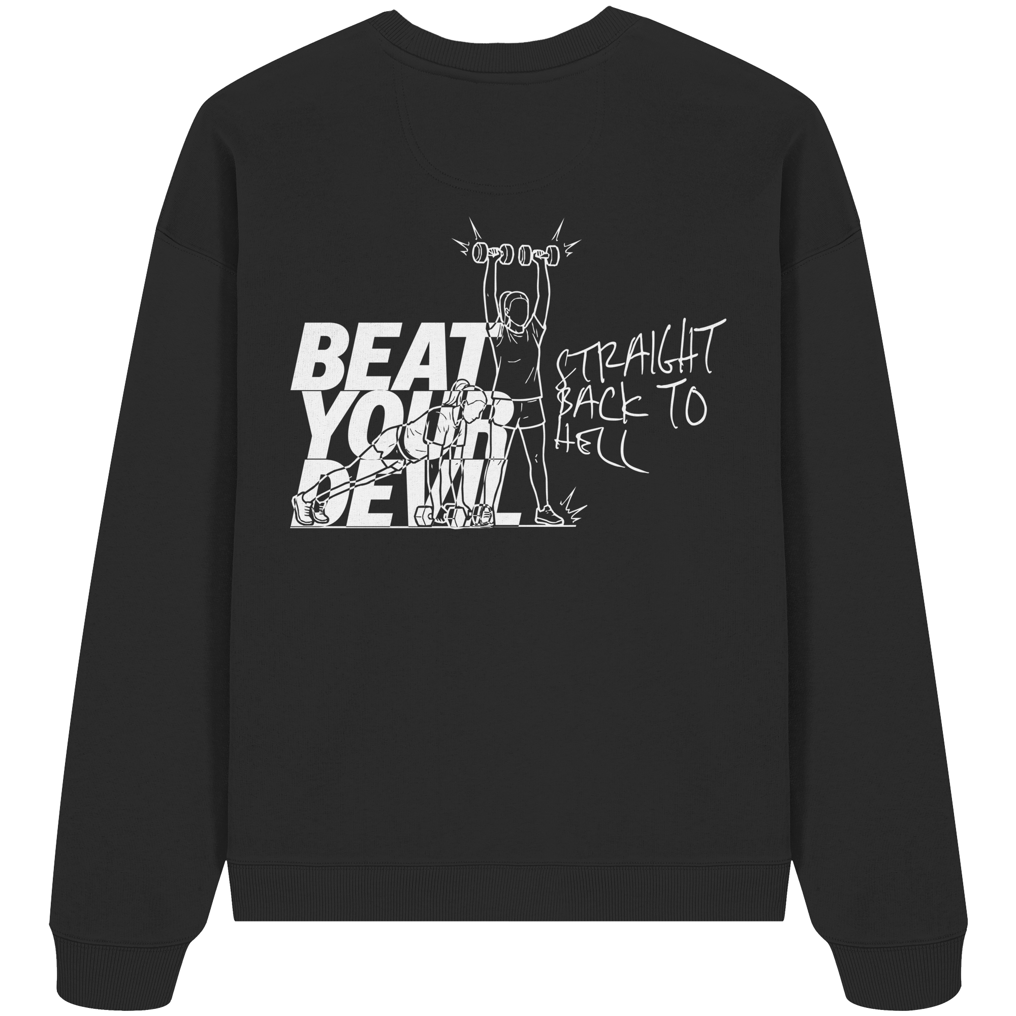 BEAT YOUR DEVIL – Pre-Season Edition - Organic Oversize Sweatshirt