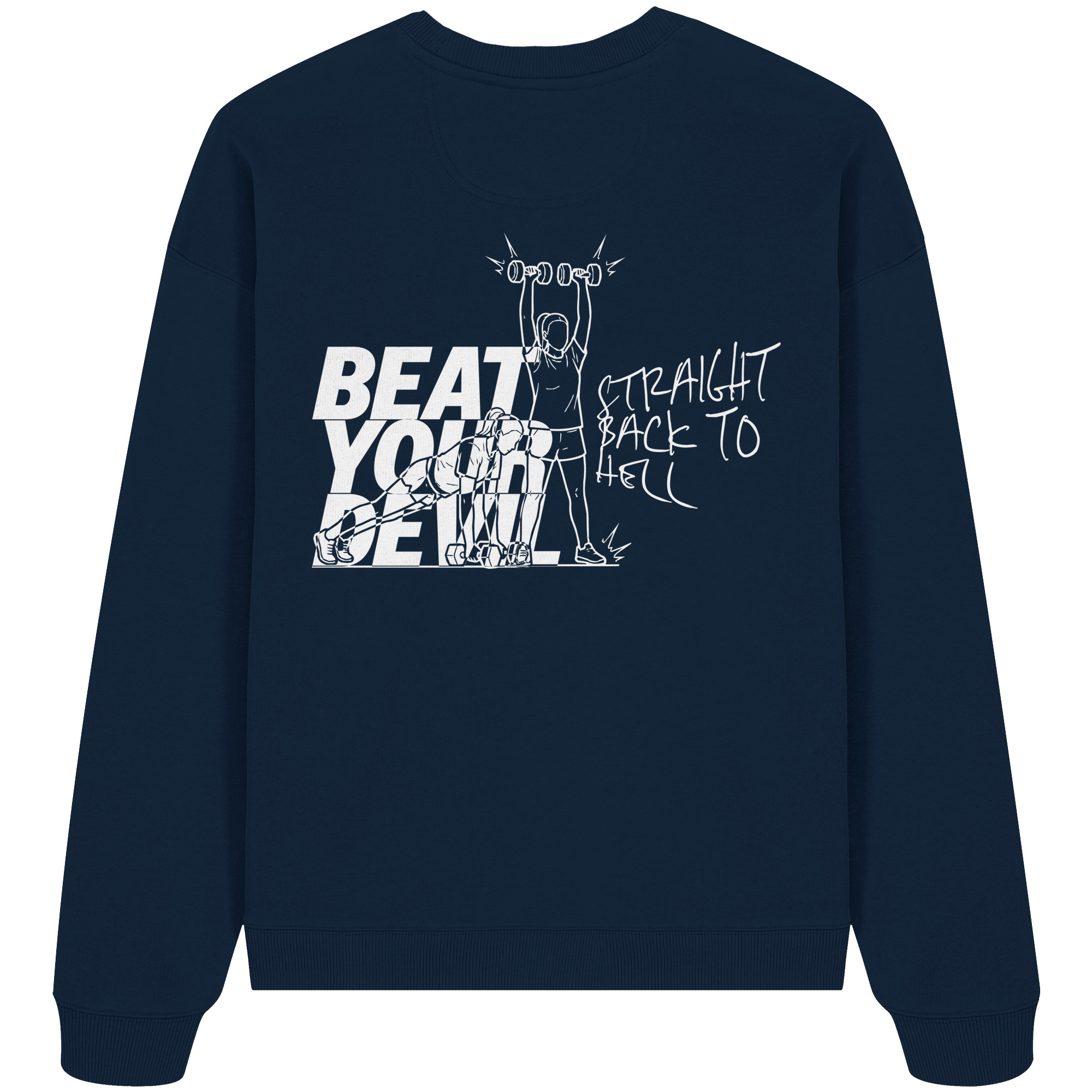 BEAT YOUR DEVIL – Pre-Season Edition - Organic Oversize Sweatshirt
