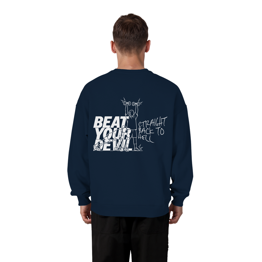 BEAT YOUR DEVIL – Pre-Season Edition -  - Organic Oversize Sweatshirt
