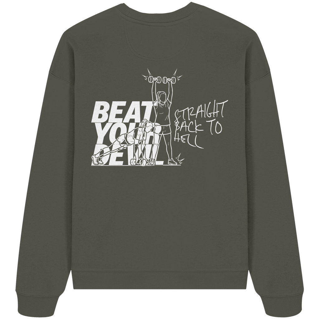 BEAT YOUR DEVIL – Pre-Season Edition - Organic Oversize Sweatshirt