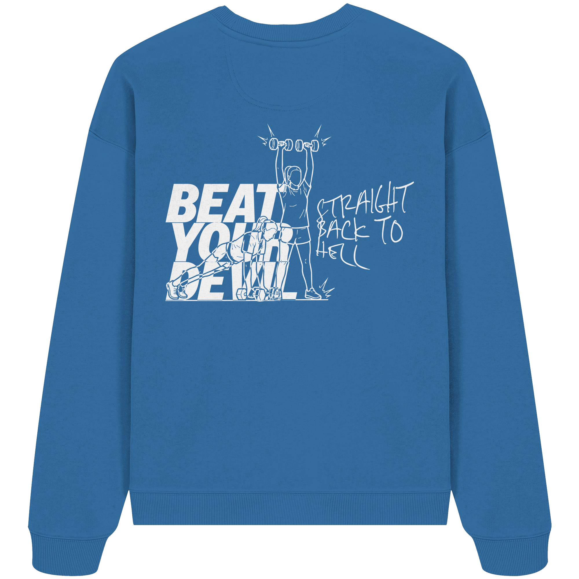 BEAT YOUR DEVIL – Pre-Season Edition - Organic Oversize Sweatshirt