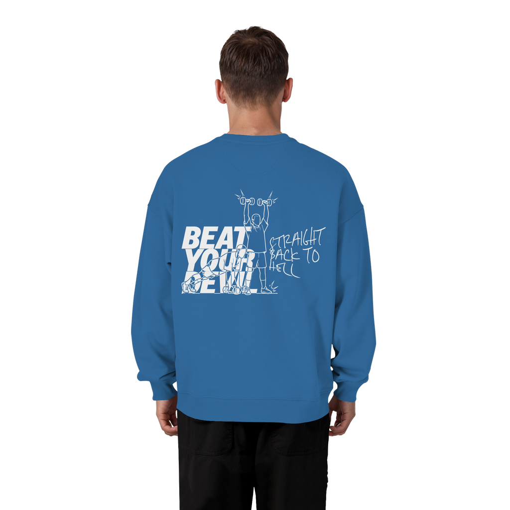 BEAT YOUR DEVIL – Pre-Season Edition -  - Organic Oversize Sweatshirt