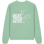 BEAT YOUR DEVIL – Pre-Season Edition - Organic Oversize Sweatshirt