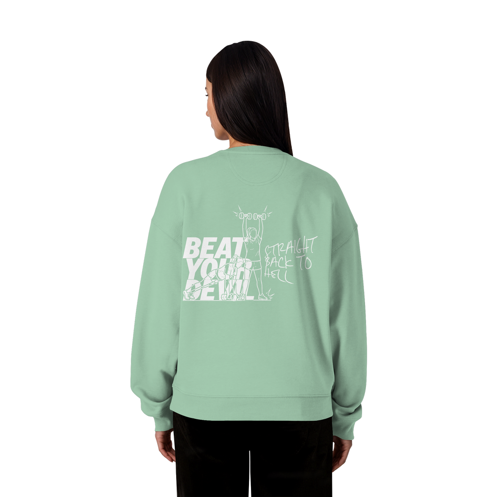 BEAT YOUR DEVIL – Pre-Season Edition - Organic Oversize Sweatshirt