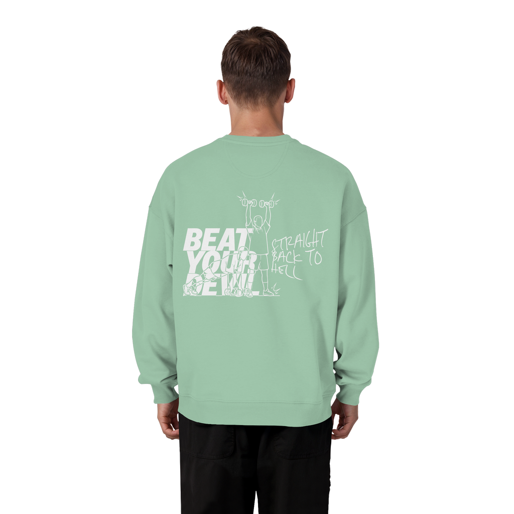 BEAT YOUR DEVIL – Pre-Season Edition -  - Organic Oversize Sweatshirt