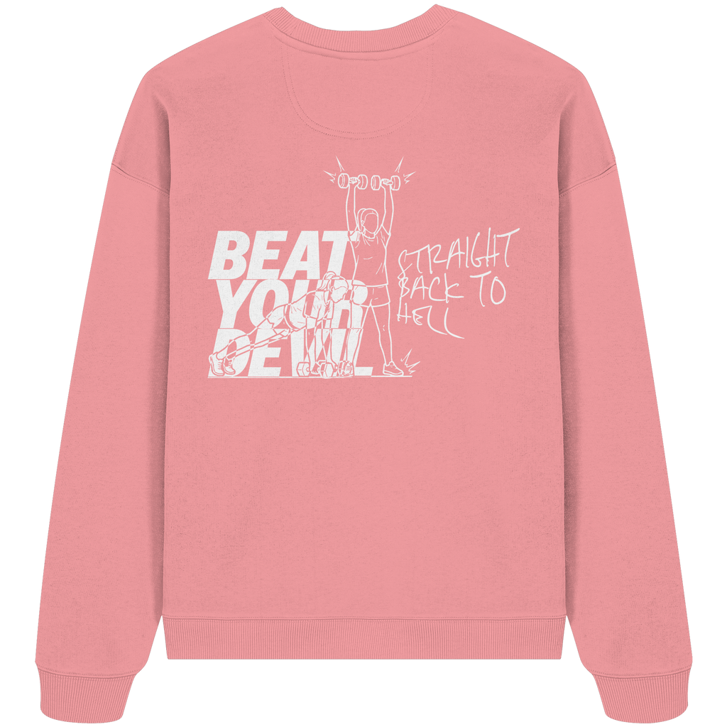 BEAT YOUR DEVIL – Pre-Season Edition - Organic Oversize Sweatshirt
