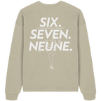 SIX. SEVEN. NEUNE. – Keeper Edition - Organic Oversize Sweatshirt