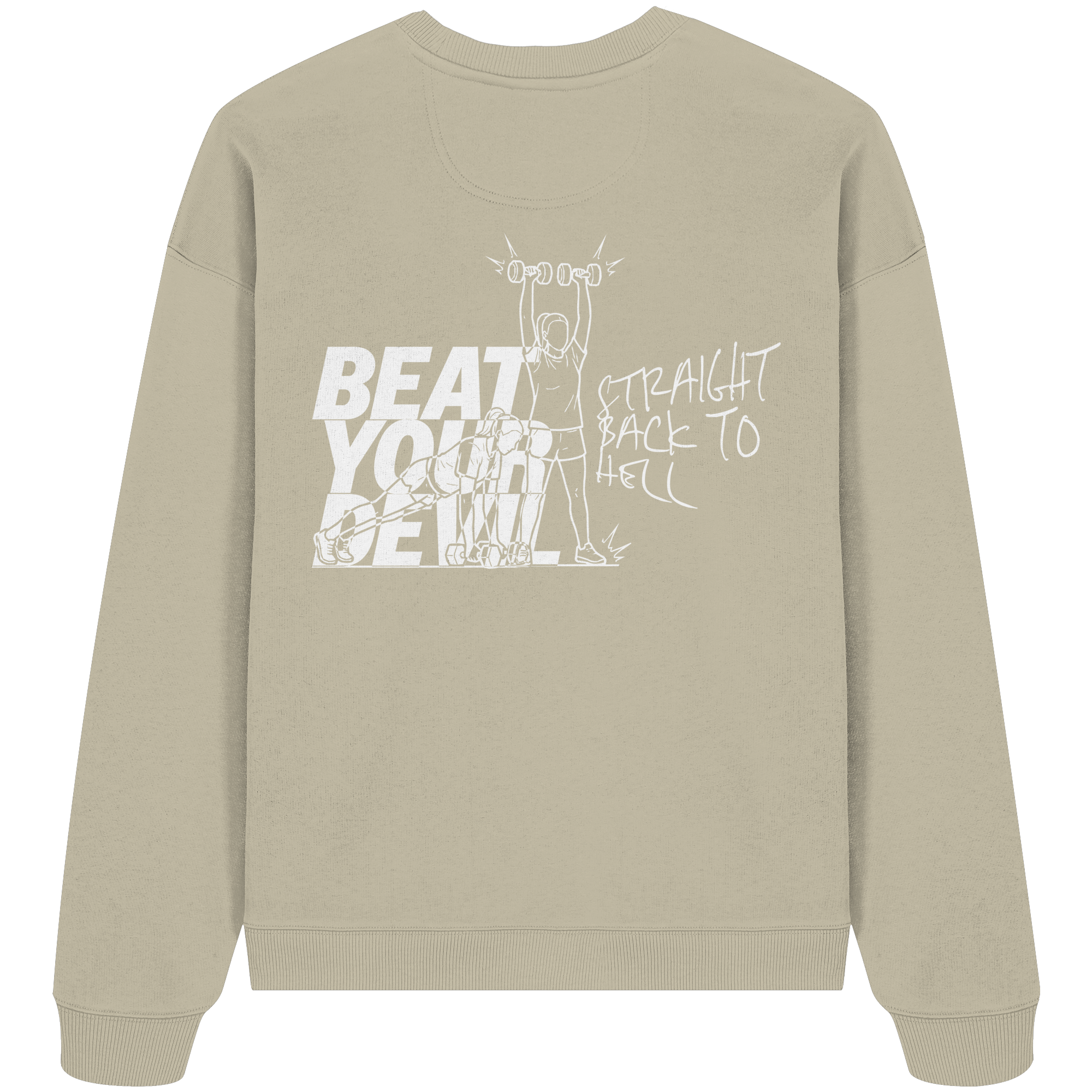 BEAT YOUR DEVIL – Pre-Season Edition - Organic Oversize Sweatshirt
