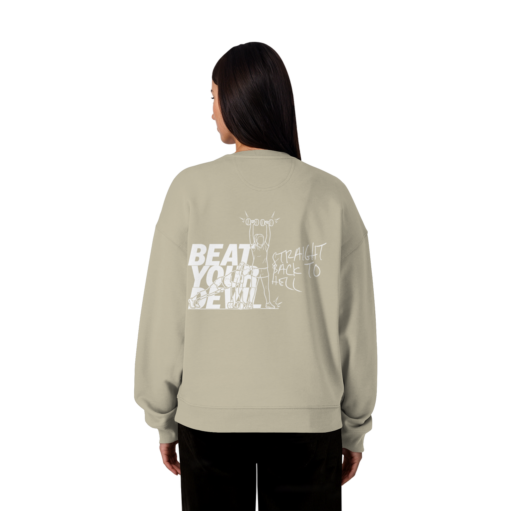 BEAT YOUR DEVIL – Pre-Season Edition - Organic Oversize Sweatshirt