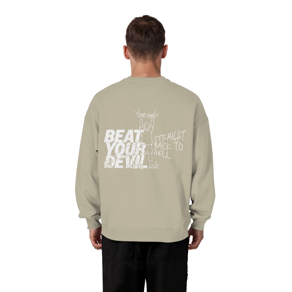 BEAT YOUR DEVIL – Pre-Season Edition -  - Organic Oversize Sweatshirt
