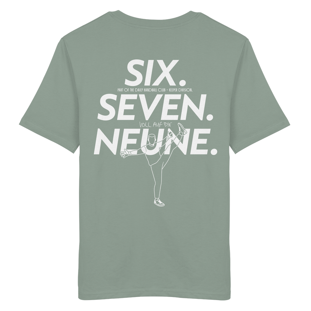 SIX. SEVEN. NEUNE. – Keeper Edition - Organic Shirt