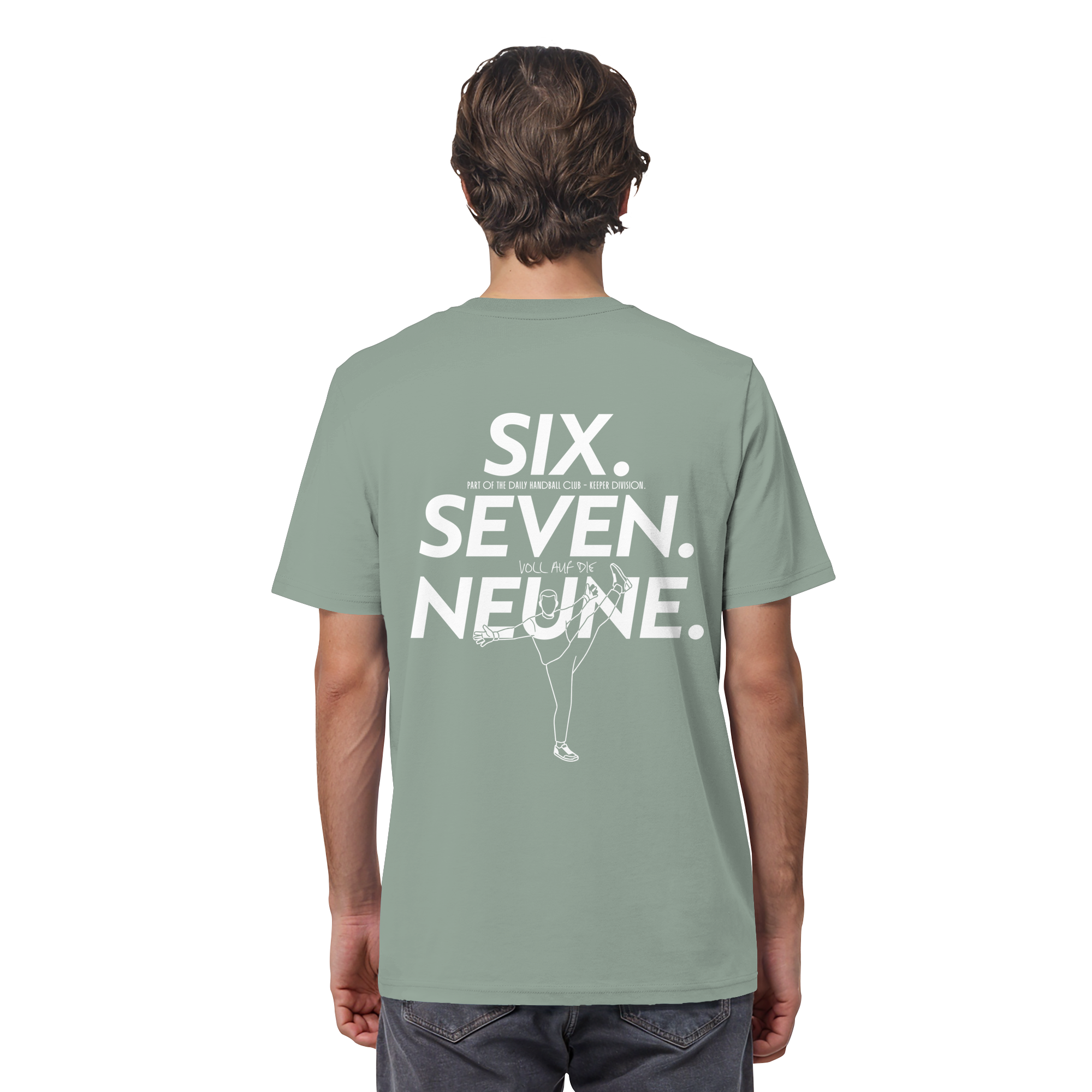 SIX. SEVEN. NEUNE. – Keeper Edition - Organic Shirt