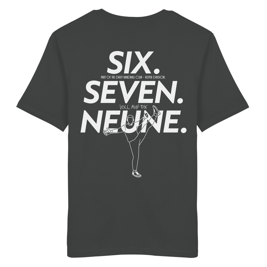 SIX. SEVEN. NEUNE. – Keeper Edition - Organic Shirt