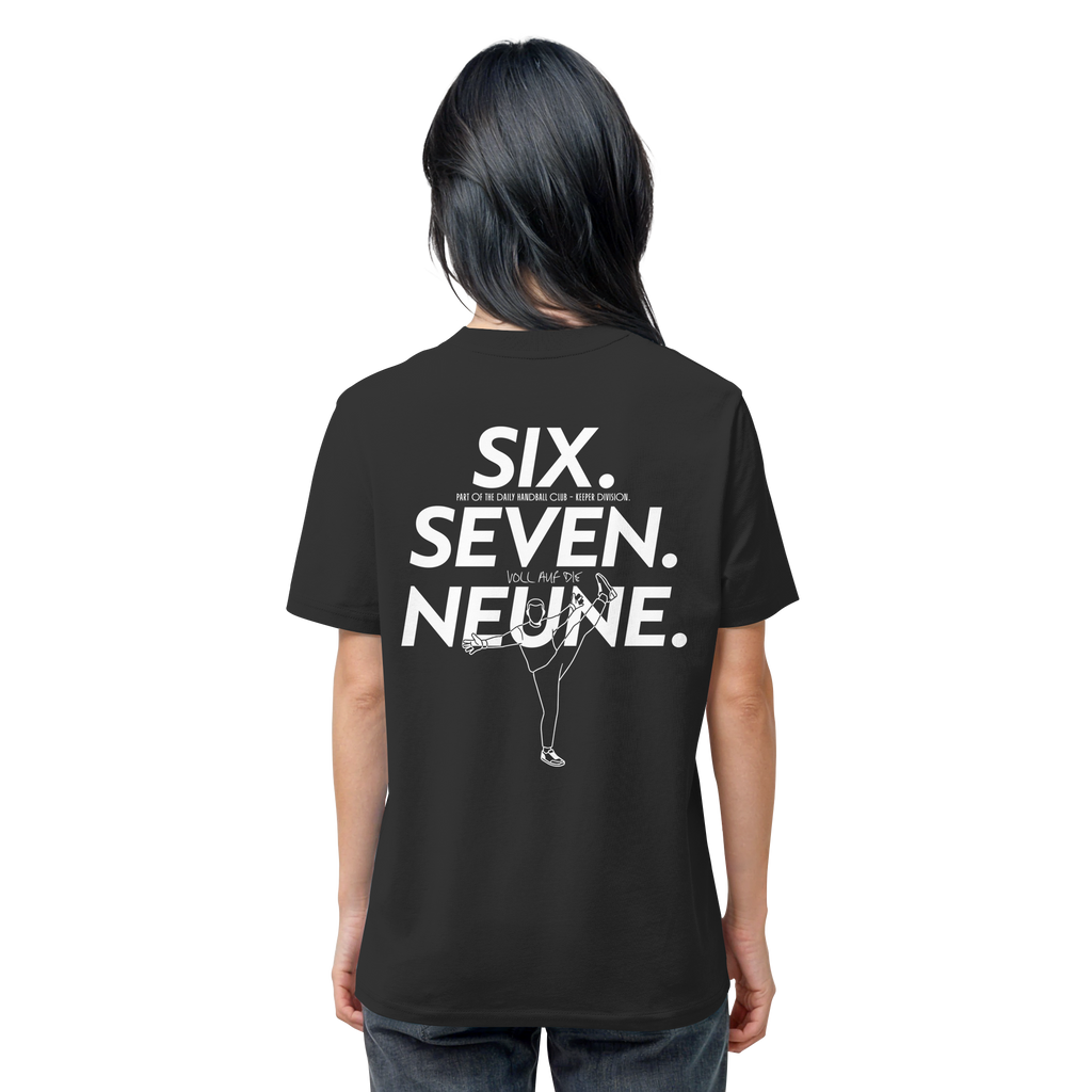SIX. SEVEN. NEUNE. – Keeper Edition - Organic Shirt