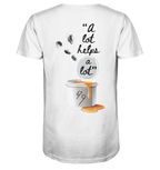 Harz - A lot helps a lot - Organic Shirt