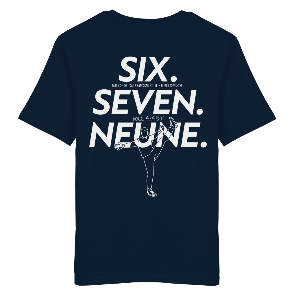 SIX. SEVEN. NEUNE. – Keeper Edition - Organic Shirt