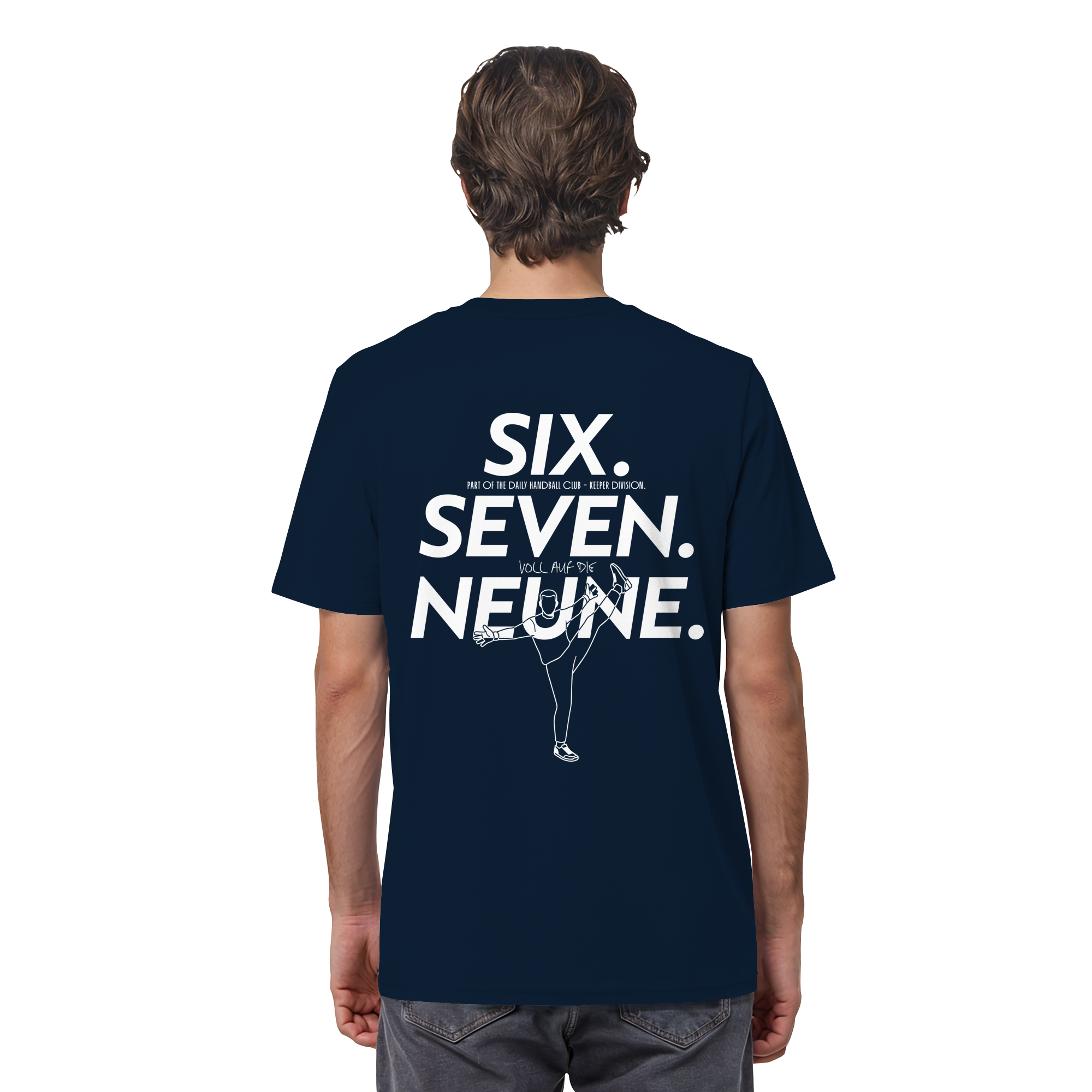 SIX. SEVEN. NEUNE. – Keeper Edition - Organic Shirt