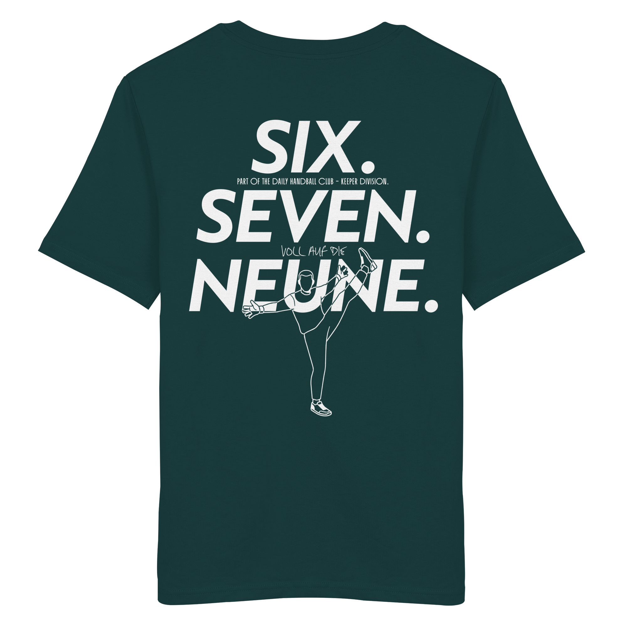 SIX. SEVEN. NEUNE. – Keeper Edition - Organic Shirt