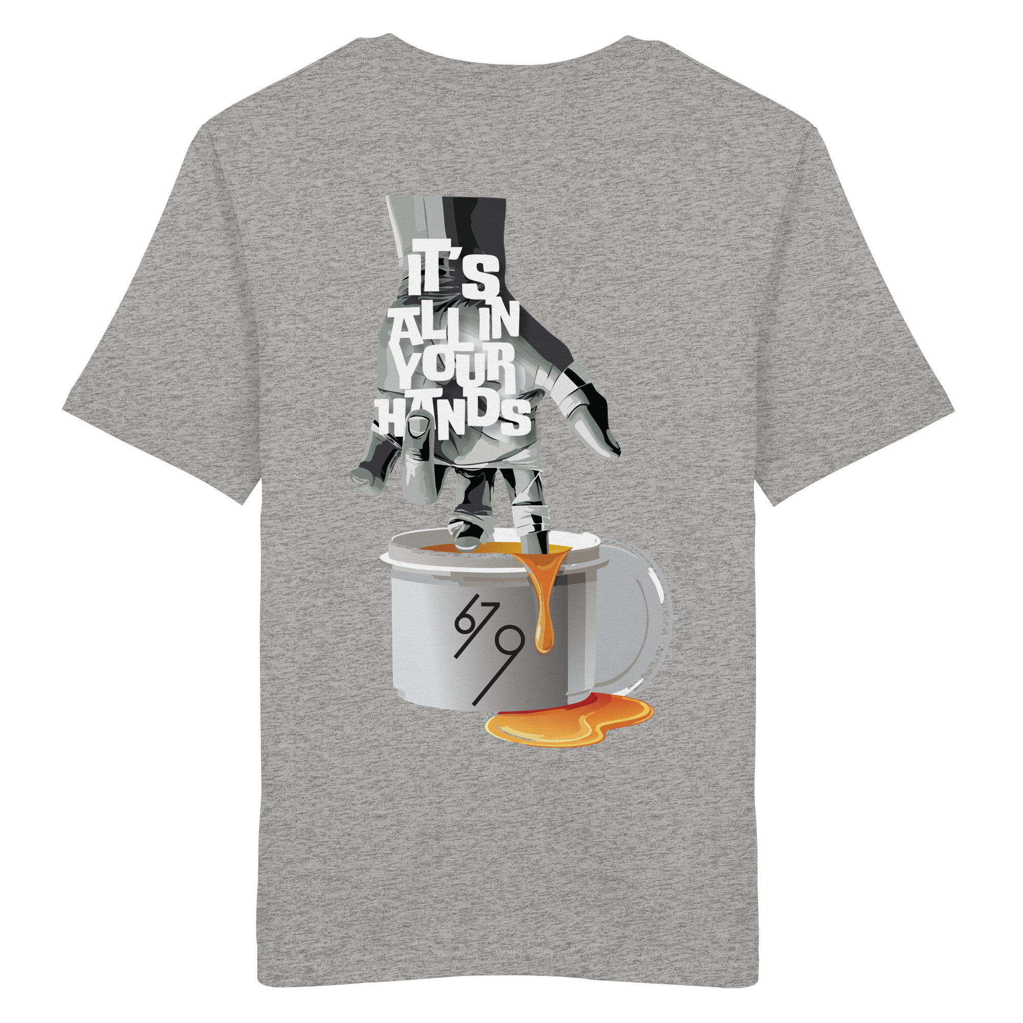 It's All In Your Hands - Organic Shirt