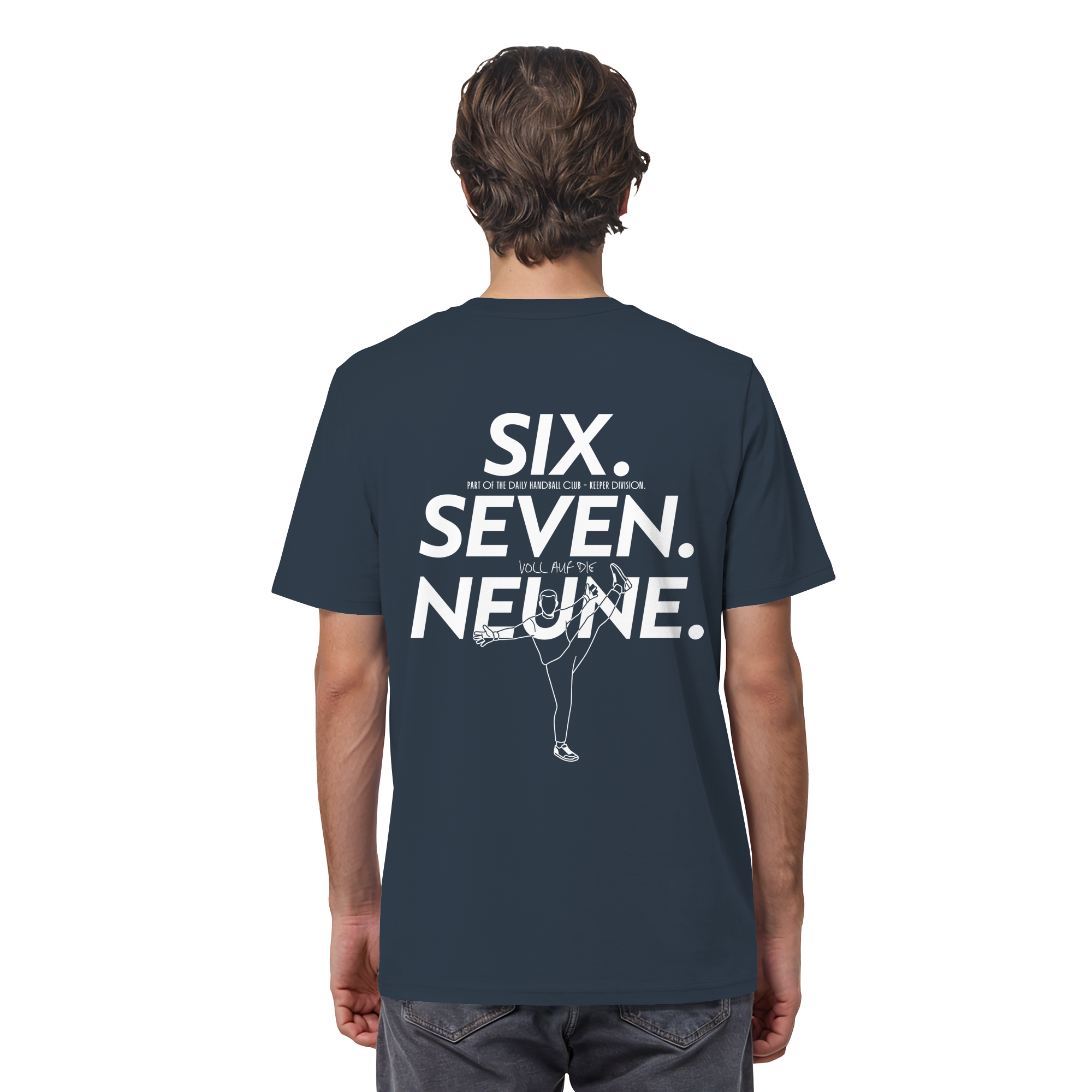 SIX. SEVEN. NEUNE. – Keeper Edition - Organic Shirt