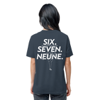 SIX. SEVEN. NEUNE. – Keeper Edition - Organic Shirt