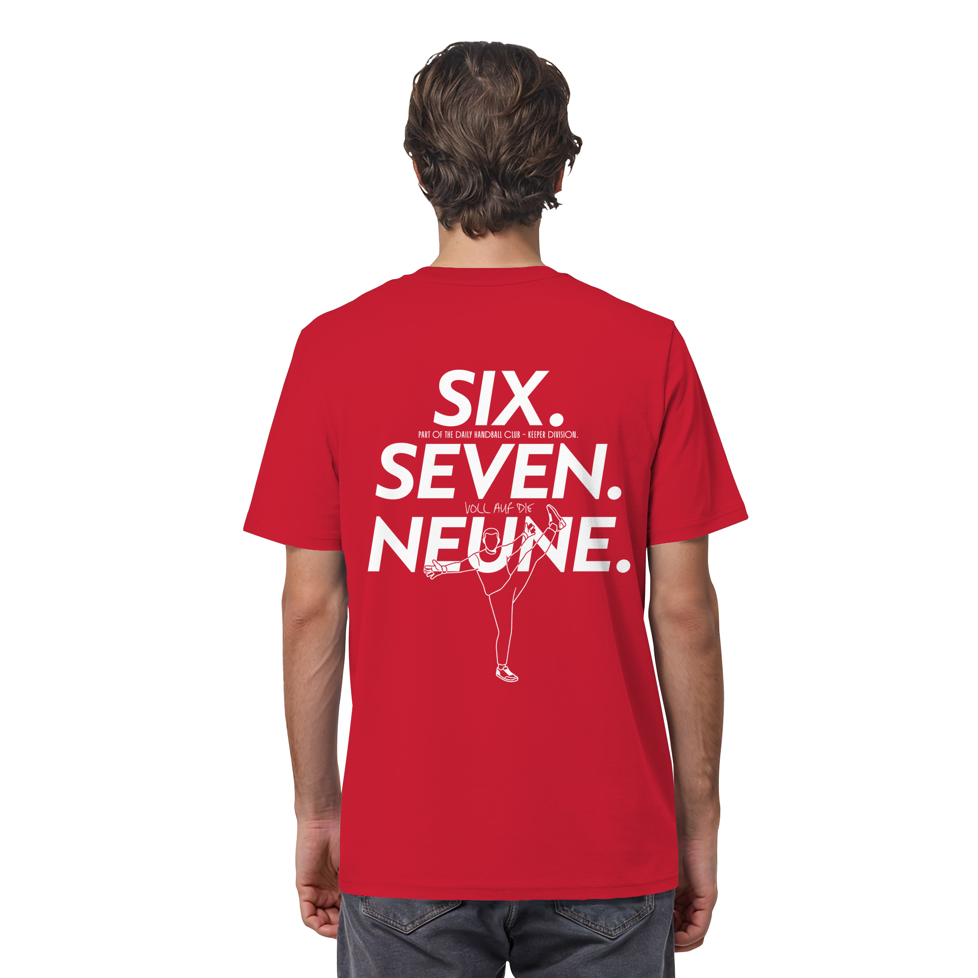SIX. SEVEN. NEUNE. – Keeper Edition - Organic Shirt