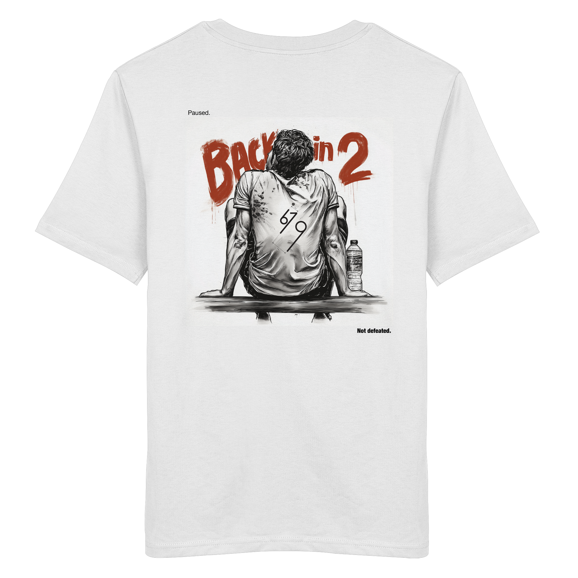 Back in 2 – Paused. Not Defeated. Male Version - Organic Shirt