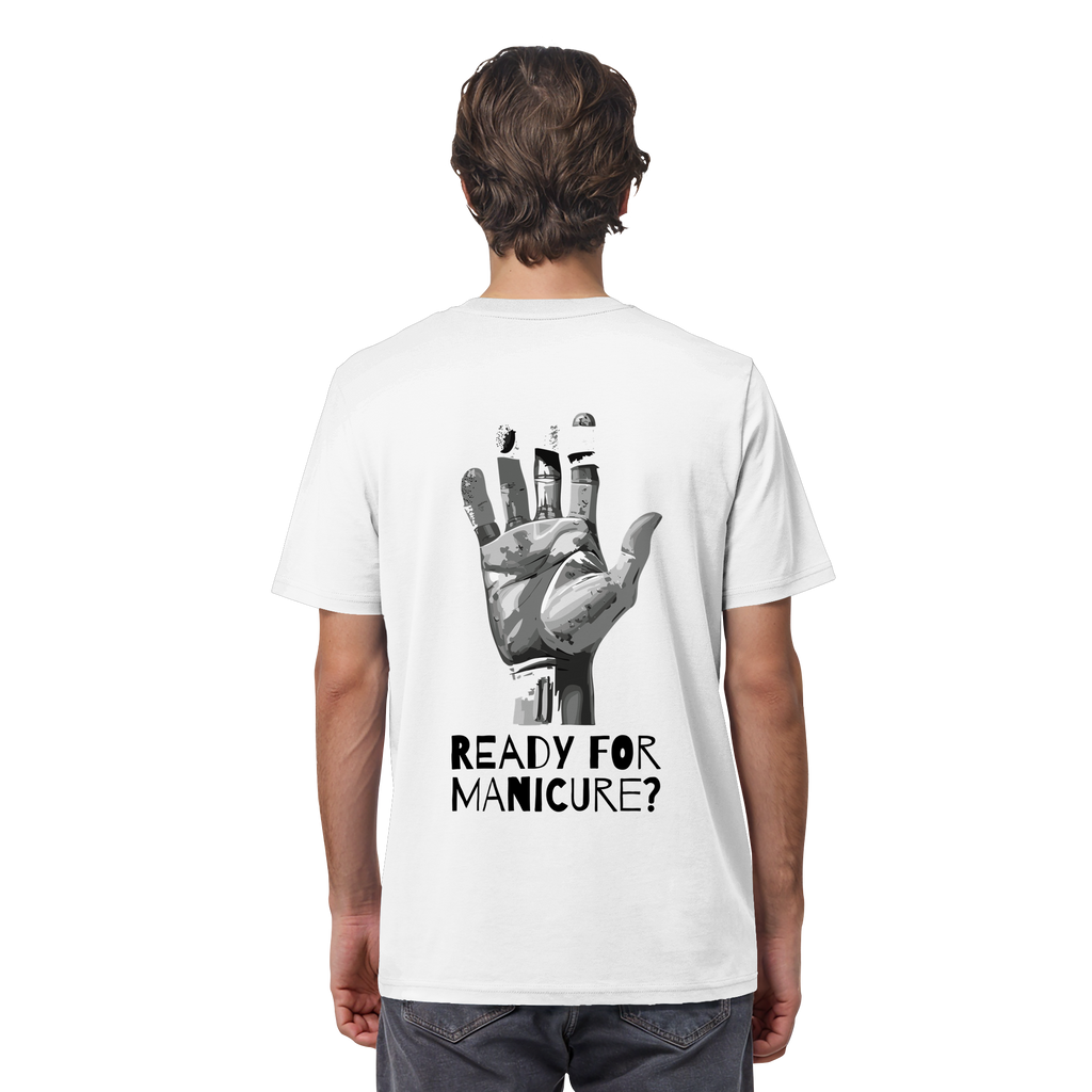 Ready for Manicure? - Organic Shirt